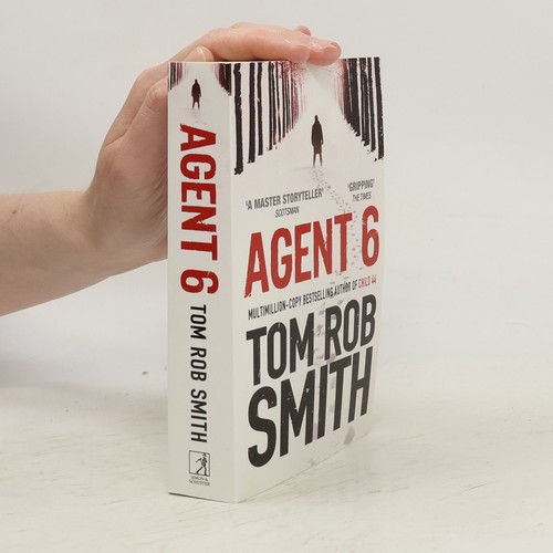 Agent tom rob smith - agent, 6 