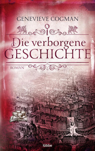 Die verborgene geschichte - die,